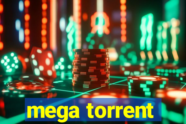 mega torrent